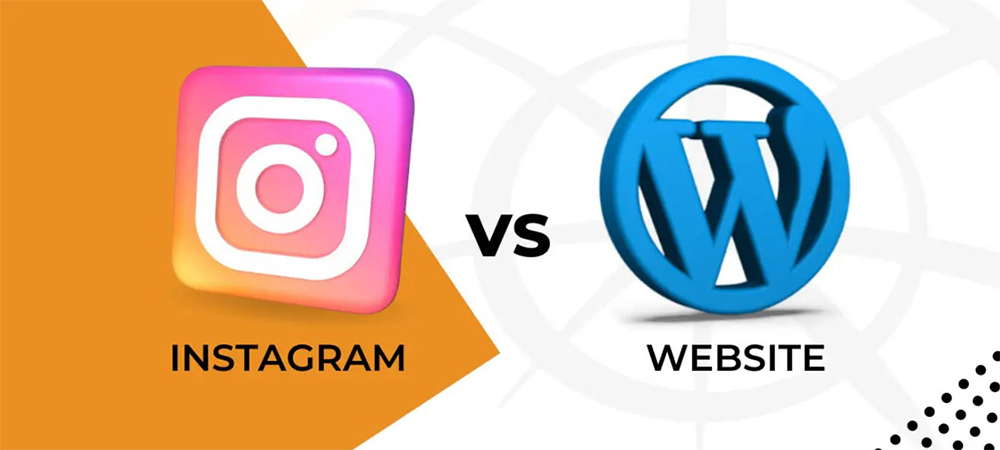 وبسایت یا اینستاگرام؟ راهنمای جامع انتخاب برای رشد کسبوکار شما 8 site-VS-instagram-min